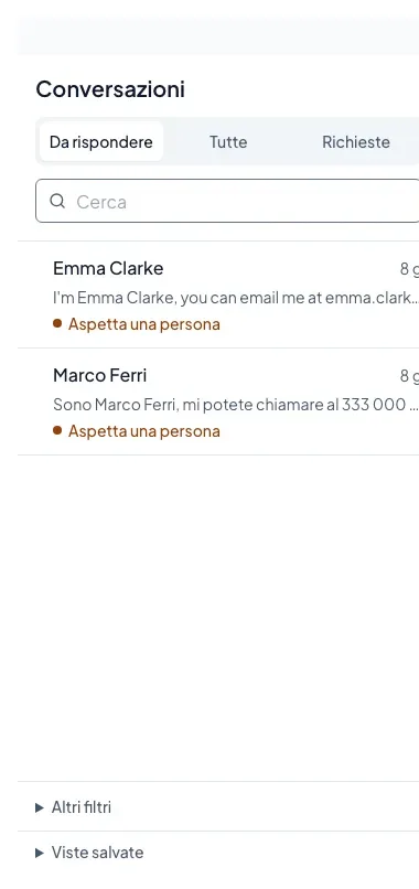 Conversazioni: Da rispondere, Tutte e Richieste, la ricerca, e in fondo Altri filtri e Viste salvate.